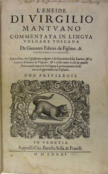 L’ENEIDE di Virgilio Mantuano commentata in Lingua volgare toscana da …