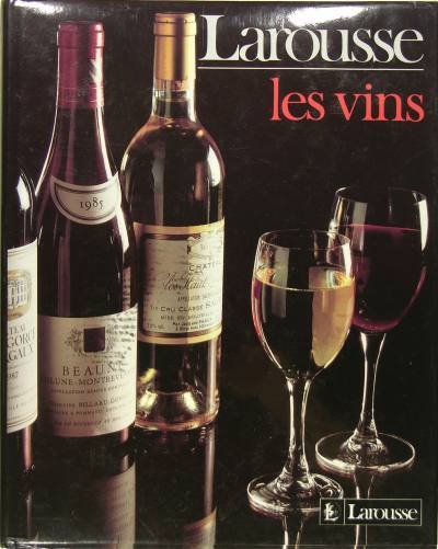 Larousse - Les vins.