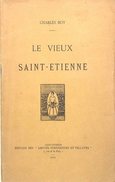 Le vieux Saint Etienne