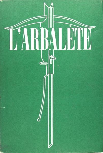 L'arbalete N°13