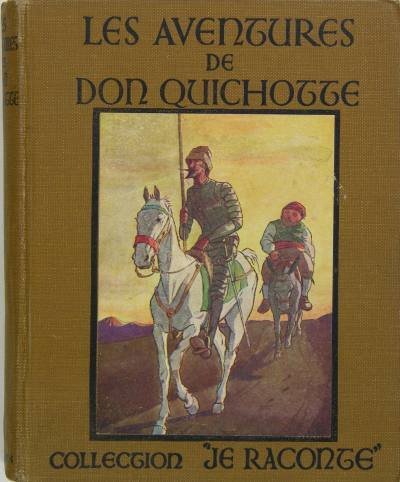 Les aventures de Don Quichotte