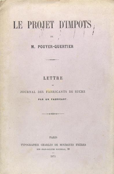 Le projet d'impôts - Lettre au journal des fabricants de …