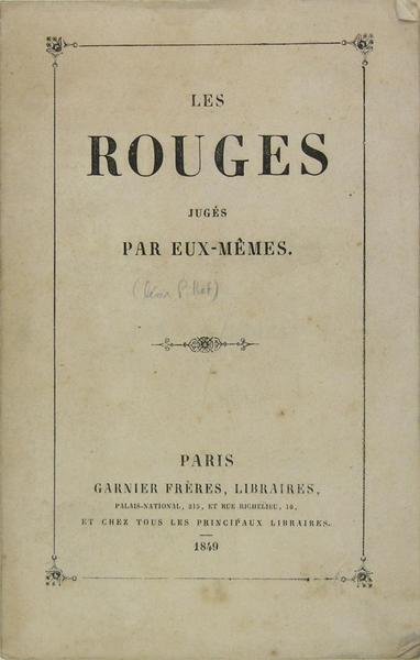 Les rouges jugés par eux-mêmes