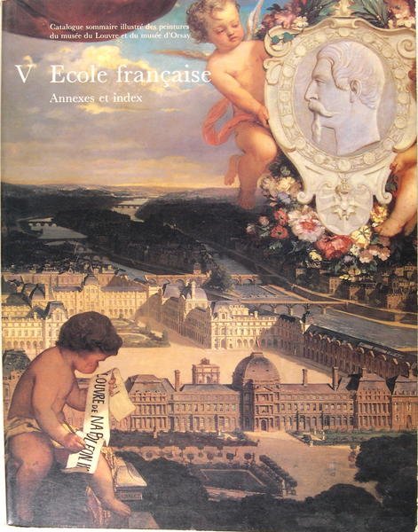 Catalogue sommaire illustré des peintures du musée du Louvre et …