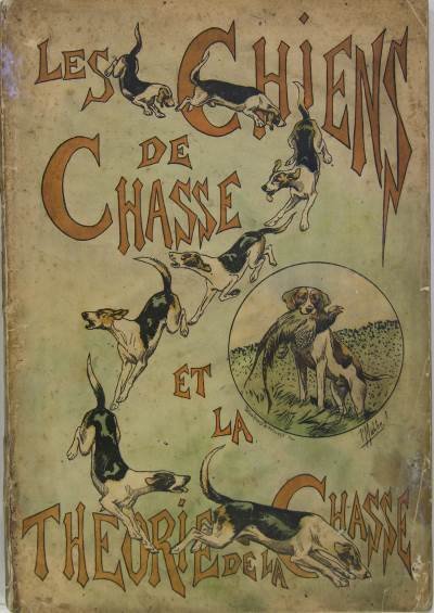 Les chiens de chasse et la théorie de la chasse