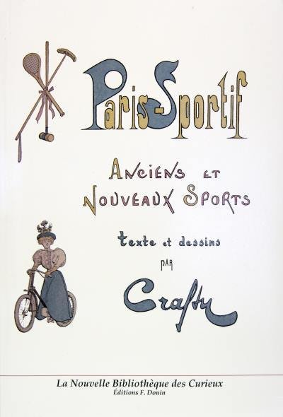 Paris sportif - Anciens et nouveaux sports