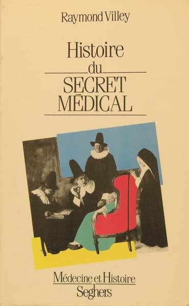 Histoire du secret médical