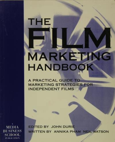 The film marketing handbook