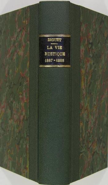 La vie rustique 1887-1888