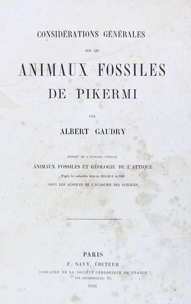 Considérations générales sur les animaux fossiles de Pikermi