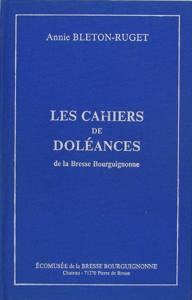 Les cahiers de doléances de la Bresse Bourguignonne