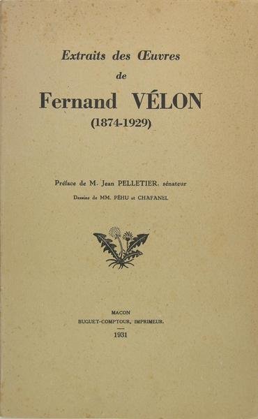 Extraits des oeuvres de Fernand Vélon (1874-1929)