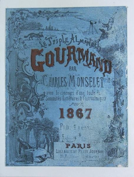 Le triple almanach gourmand pour 1867