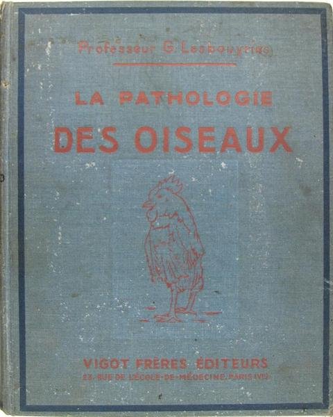 La pathologie des oiseaux