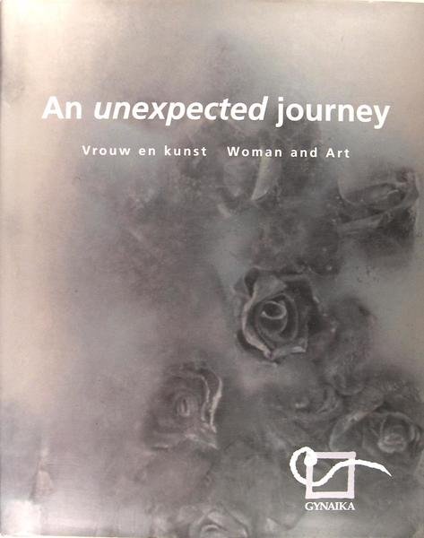 An unexpected journey - Woman and art (vrouw en kunst)