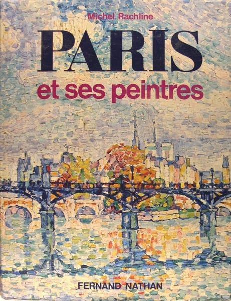 Paris et ses peintres