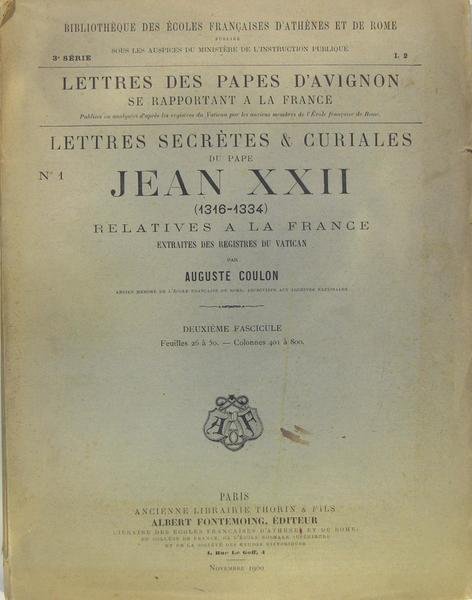 Lettres secrètes & curiales du pape - Jean XXII (1316-1334) …