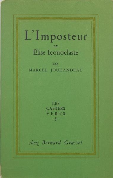 L'Imposteur ou Elise Iconoclaste