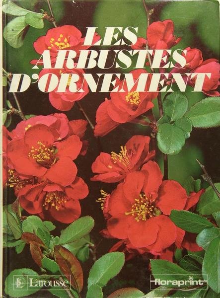 Les arbustes d'ornement