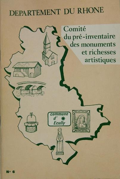 Ecully - Comité du préinventaire des monuments et richesses artistiques …