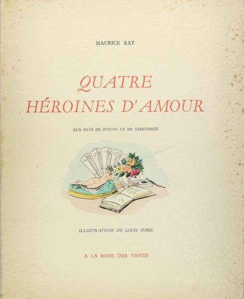 Quatre héroïnes d'amour - Aux pays de poitou et de …