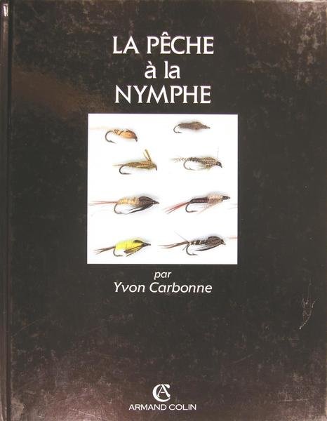 La pêche à la nymphe.