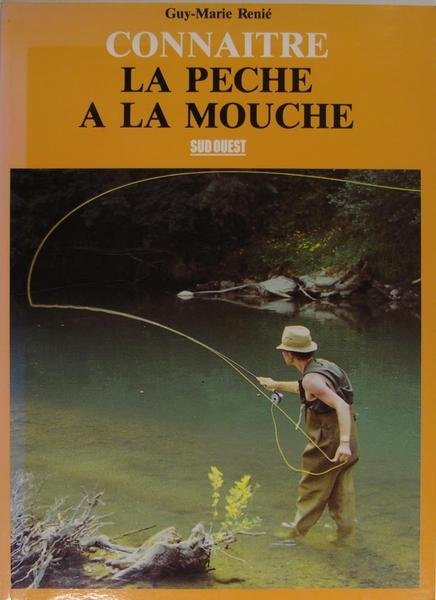 Connaître la pêche à la mouche