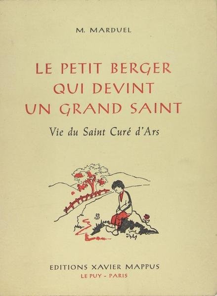 Le petit berger qui devint un grand saint - Vie …