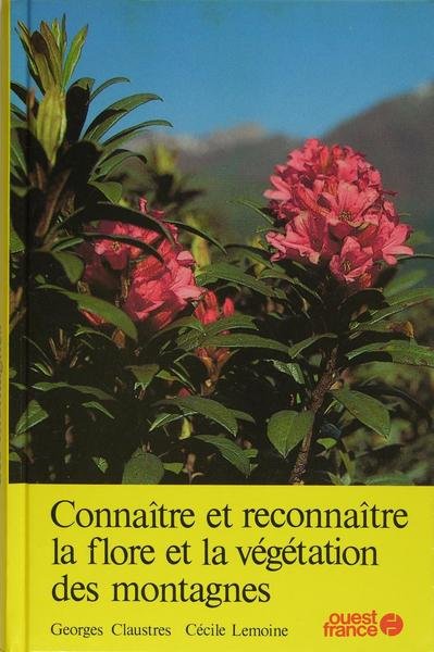Connaître et reconnaître la flore et la végétation des montagnes