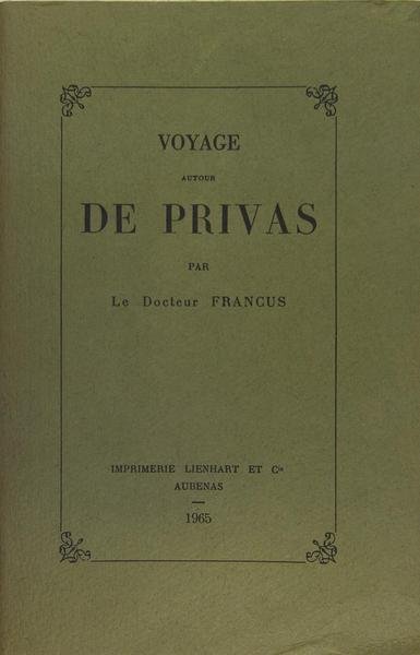 Voyage autour de Privas