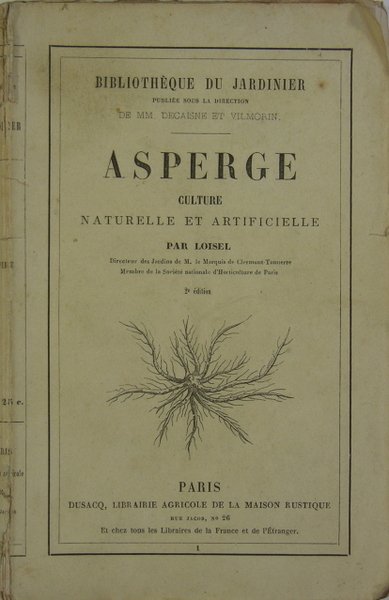 ASPERGE, culture naturelle et artificielle.