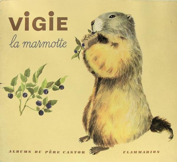 Vigie la marmotte