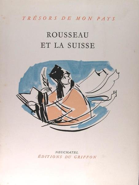 Rousseau et la Suisse.