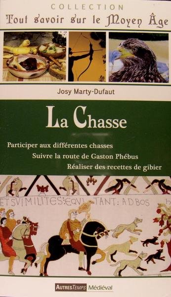 La chasse - Participer aux différentes chasses - Suivre la …