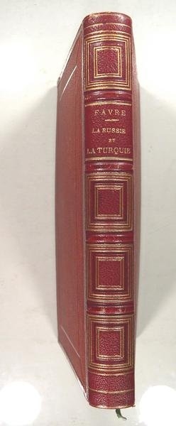 La Russie et la Turquie - Anciennes et modernes - …