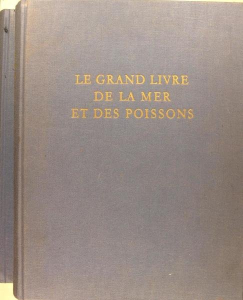 Le grand livre de la mer et des poissons - …