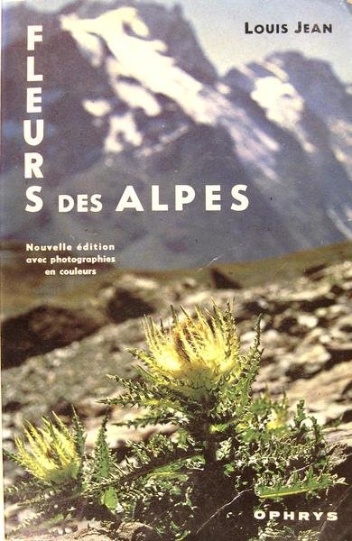 Fleurs des Alpes.