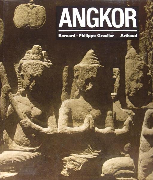 Angkor - Hommes et pierres.