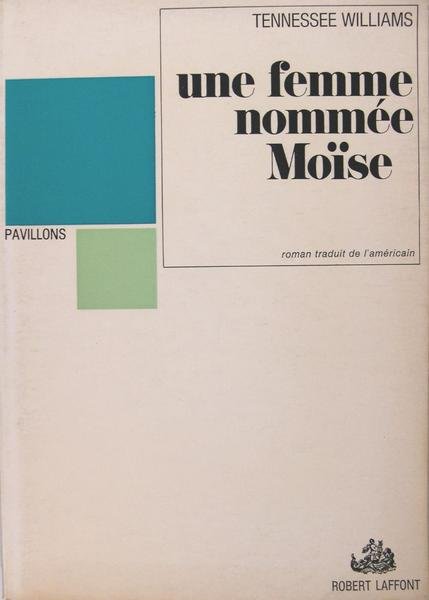 Une femme nommée Moïse.