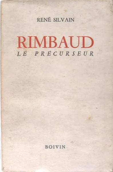 Rimbaud le précurseur. | Immagine principale
