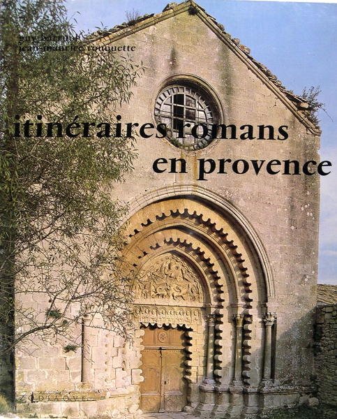 Itinéraires romans en Provence