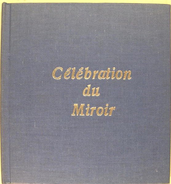 Célébration du miroir.