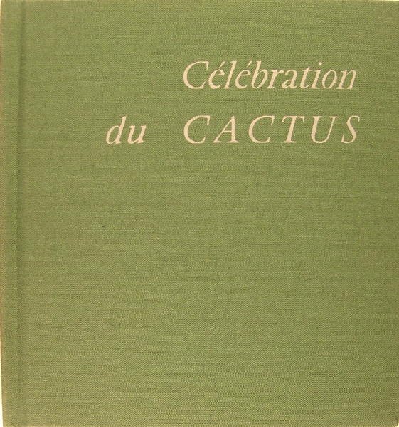 Célébration du cactus