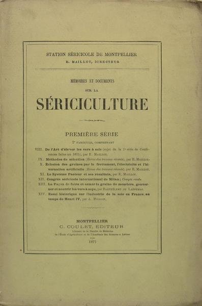 Mémoires et document sur la Sériciculture.