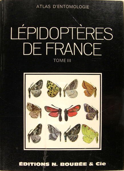 Atlas des Lépidoptères de France, Belgique, Suisse - III - …
