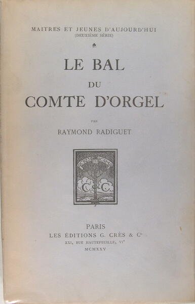 Le bal du Comte d’Orgel