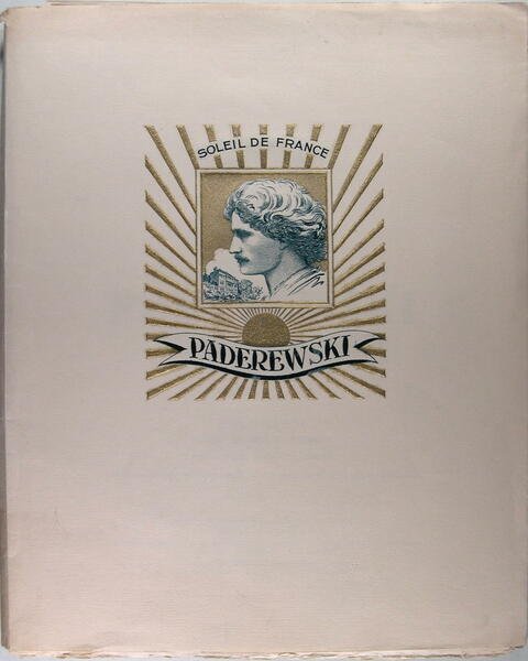 Imageries de Paderewski - Virtuose et homme d'état, ami de …