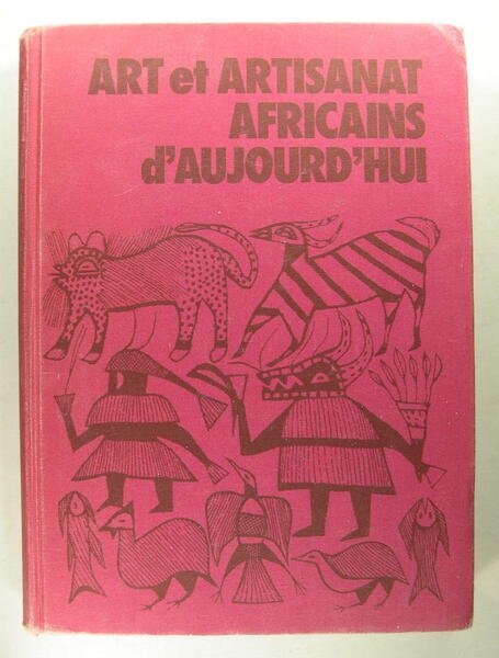 Art et artisanat africains d'aujourd'hui