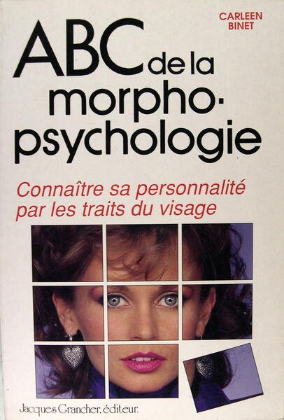 ABC de la morpho-psychologie - Connaître sa personnalité par les …