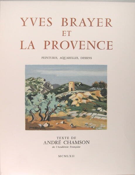 Yves Brayer et la Provence.